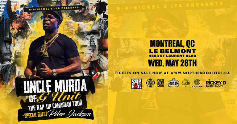 Uncle Murda – Montreal Flyer – The Rap Up Tour w: Peter Jackson – May 28th – Banner