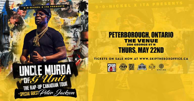 Uncle Murda – Peterborough Flyer – The Rap Up Tour w: Peter Jackson – May 22nd – Banner